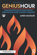 Book cover for Genius Hour: Passion Projects That Ignite Innovation and Student Inquiry