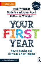 Book cover for Your First Year: How to Survive and Thrive as a New Teacher