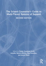 Book cover for The School Counselor's Guide to Multi-Tiered Systems of Support