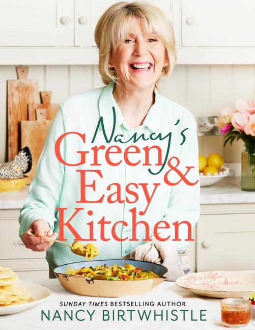 Book cover for Nancy's Green and Easy Kitchen: Delicious Everyday Meals