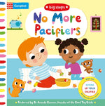 Book cover for No More Pacifiers: Giving Up Your Pacifier