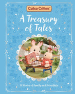 Book cover for Calico Critters: A Treasury of Tales: 15 Stories of Family and Friendship