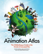 Book cover for Animation Atlas: The Ghibliotheque Guide to the World of Animated Film