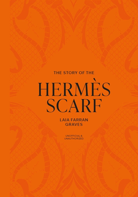 Book cover for Story of the Hermès Scarf