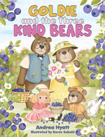 Book cover for Goldie and the Three Kind Bears