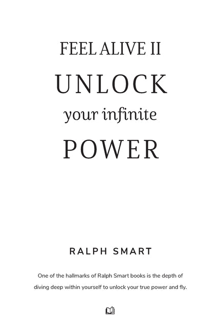 Book cover for Feel Alive II - Unlock Your Infinite Power By Ralph Smart: The Secret Recipe To Becoming Your Greatest Version!