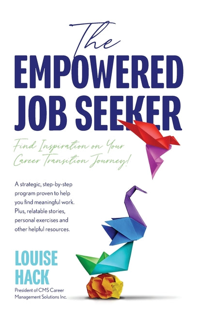 Book cover for Empowered Job Seeker: Find Inspiration on Your Career Transition Journey!