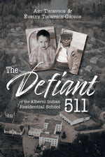 Book cover for Defiant 511 of the Alberni Indian Residential School