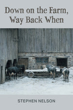 Book cover for Down on the Farm, Way Back When