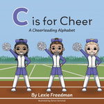 Book cover for C is for Cheer: A Cheerleading Alphabet