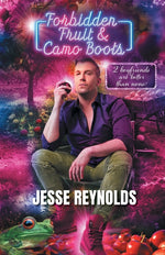 Book cover for Forbidden Fruit & Camo Boots: 2 boyfriends are better than none?