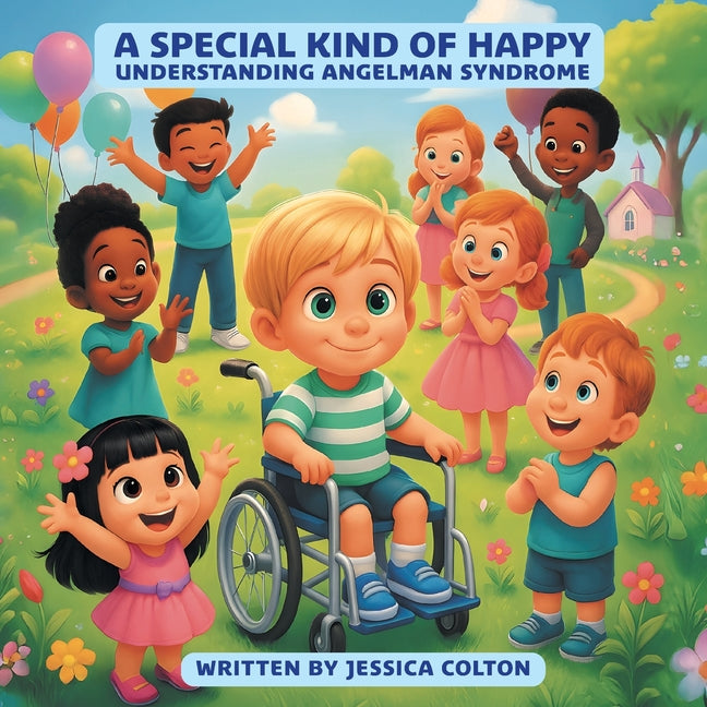 Book cover for Special Kind of Happy: Understanding Angelman Syndrome