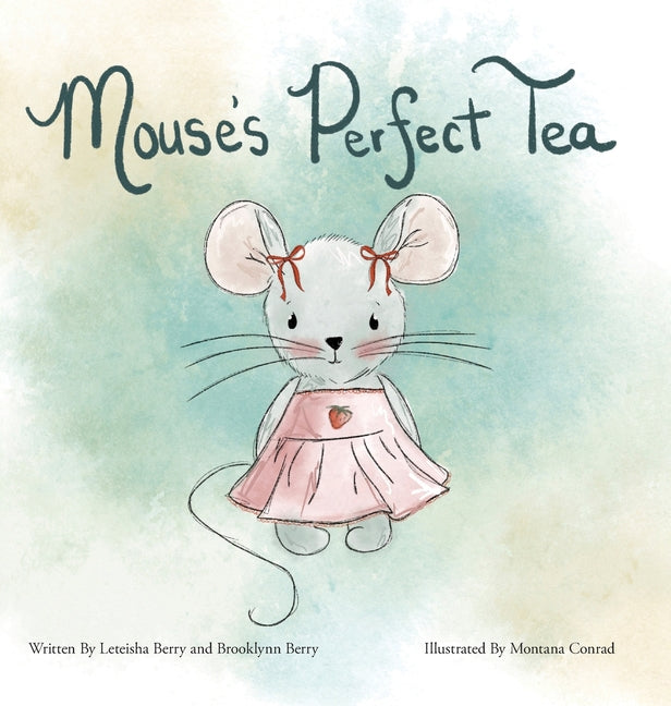 Book cover for Mouse's Perfect Tea