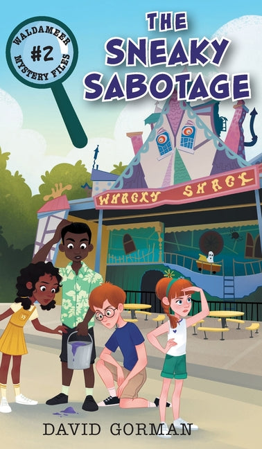 Book cover for The Sneaky Sabotage