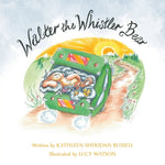 Book cover for Walter the Whistler Bear