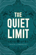 Book cover for The Quiet Limit