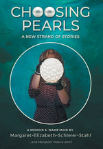 Book cover for Choosing Pearls: A New Strand of Stories