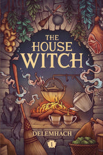 Book cover for The House Witch