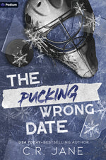 Book cover for Pucking Wrong Date: A Hockey Romance