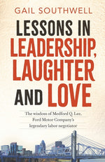 Book cover for Lessons in Leadership, Laughter and Love