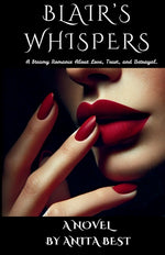 Book cover for Blair's Whispers: A Steamy Romance about Love, Trust, and Betrayal