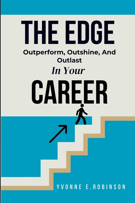 Book cover for Edge: Outperform, Outshine, And Outlast In Your Career