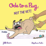Book cover for Ode to a Pug: NOT the VET!