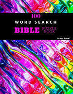 Book cover for 100 Word Search Bible Puzzle Book Large Print: Brain Challenging Bible Puzzles For Hours Of Fun