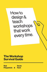 Book cover for The Workshop Survival Guide: How to design and teach educational workshops that work every time