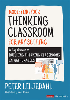 Book cover for Modifying Your Thinking Classroom for Different Settings: A Supplement to Building Thinking Classrooms in Mathematics