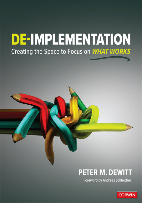 Book cover for De-Implementation: Creating the Space to Focus on What Works