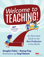 Book cover for Welcome to Teaching!: An Illustrated Guide to the Best Profession in the World