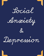 Book cover for Social Anxiety and Depression Workbook: Ideal and Perfect Gift for Social Anxiety and Depression Workbook Best Social Anxiety and Depression Workbook