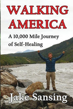 Book cover for Walking America: A 10,000 Mile Journey of Self-Healing