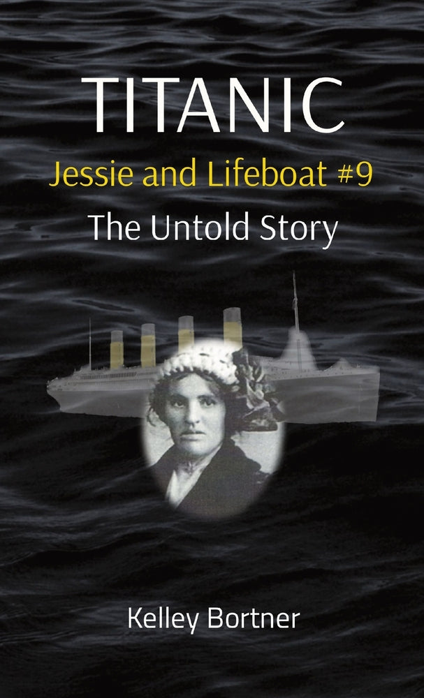 Book cover for TITANIC Jessie and Lifeboat #9: The Untold Story
