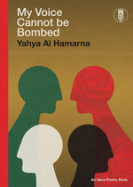 Book cover for My Voice Cannot Be Bombed