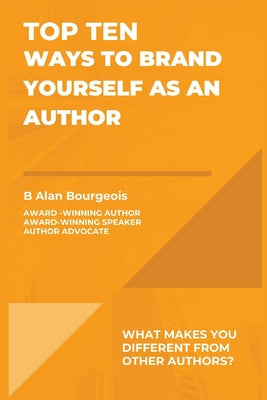 Book cover for Top Ten Ways to Brand Yourself as an Author