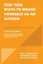 Book cover for Top Ten Ways to Brand Yourself as an Author