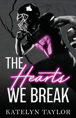 Book cover for The Hearts We Break