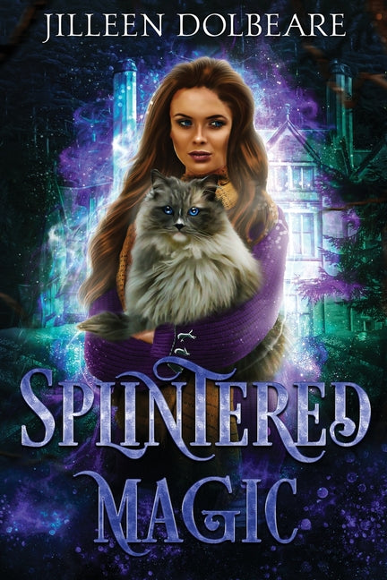 Book cover for Splintered Magic