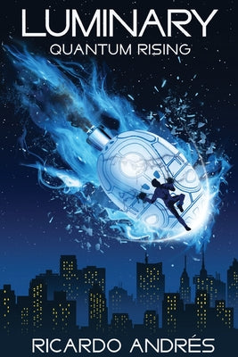Book cover for Luminary: Quantum Rising