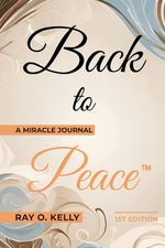 Book cover for Back to Peace: A Miracle Journal