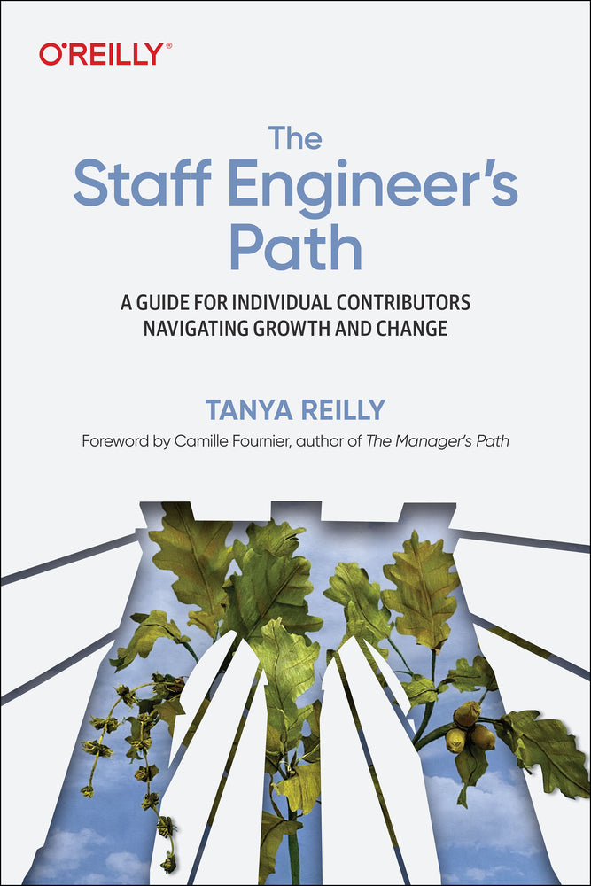 Book cover for The Staff Engineer's Path: A Guide for Individual Contributors Navigating Growth and Change