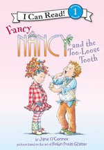 Book cover for Fancy Nancy and the Too-Loose Tooth