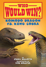 Book cover for Komodo Dragon vs. King Cobra