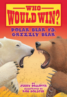 Book cover for Polar Bear vs. Grizzly Bear