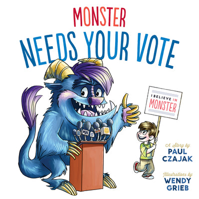 Book cover for Monster Needs Your Vote