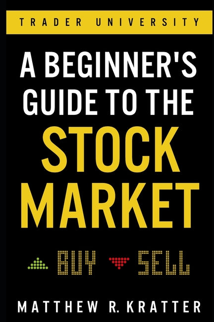 Book cover for A Beginner's Guide to the Stock Market: Everything You Need to Start Making Money Today