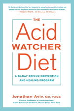Book cover for The Acid Watcher Diet: A 28-Day Reflux Prevention and Healing Program