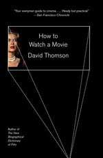 Book cover for How to Watch a Movie